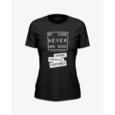 Футболка жіноча з надписом My code never has bugs чорний S (TS-02-IT-0052-200-03-02)