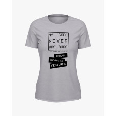 Футболка жіноча з надписом My code never has bugs сірий S (TS-02-IT-0052-200-03-03)