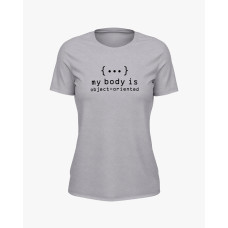 Футболка жіноча з надписом My body is object-oriented сірий S (TS-02-IT-0062-200-03-03)