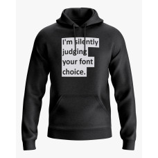 Худі жіночий з написом Im silently judging your font choice чорний XS (HD-02-IT-0094-200-02-02)