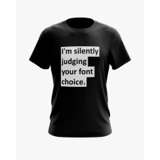 Футболка чоловіча з написом Im silently judging your font choice чорний XS (TS-01-IT-0094-200-02-02) Футболка чоловіча з написом Im silently judging your font choice чорний XS (TS-01-IT-0094-200-02-02)